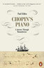 Chopin´s Piano : A Journey through Romanticism