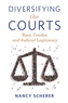 Diversifying the Courts
