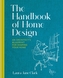The Handbook of Home Design
