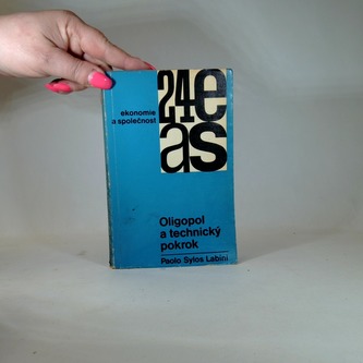 Ekonomie a společnost-Oligopol a technický pokrok