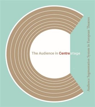 The Audience in Centre Stage