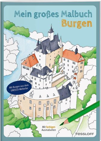 Mein großes Malbuch. Burgen