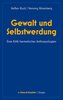 Gewalt und Selbstwerdung