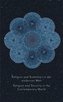 Religion und Sicherheit in der modernen WeltReligion and Security in the Contemporary World