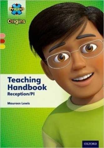 Project X Origins: Grey-Dark Blue Book Bands, Oxford Levels 14-15: Teaching Handbook Year 4/P5