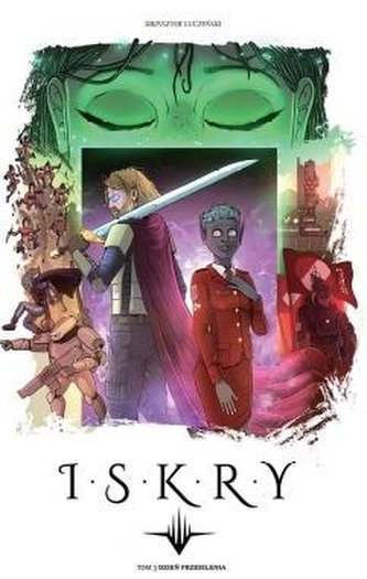 Iskry T.3 Dzień przesilenia Iskry T.3 Dzień przesilenia