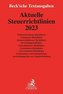 Aktuelle Steuerrichtlinien 2023