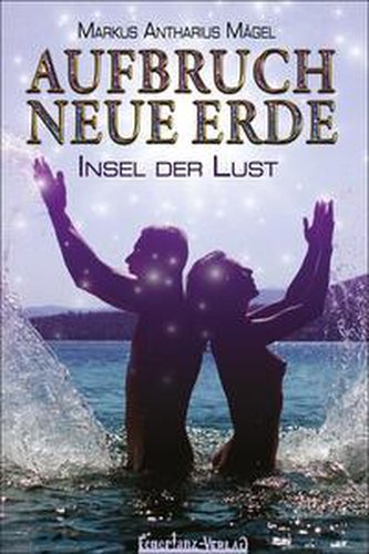 AUFBRUCH NEUE ERDE