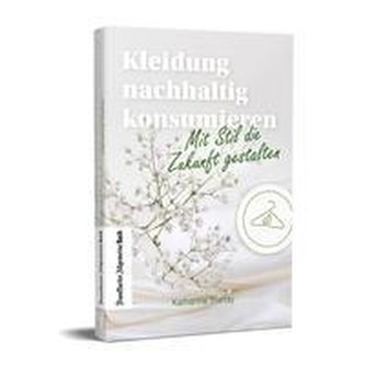 Kleidung nachhaltig konsumieren