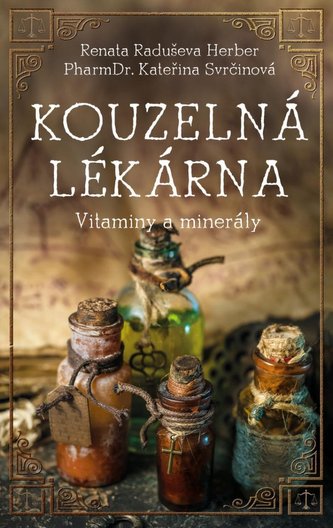 Kouzelná lékárna - Vitaminy a minerály