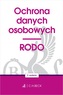 Ochrona danych osobowych. RODO wyd. 3