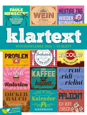 Klartext Sprüchekalender - Wochenplaner Kalender 2024