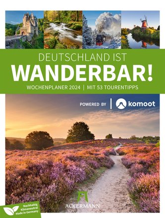 Deutschland ist wanderbar! Komoot - Wochenplaner Kalender 2024