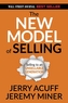 The New Model of Selling