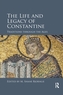 The Life and Legacy of Constantine