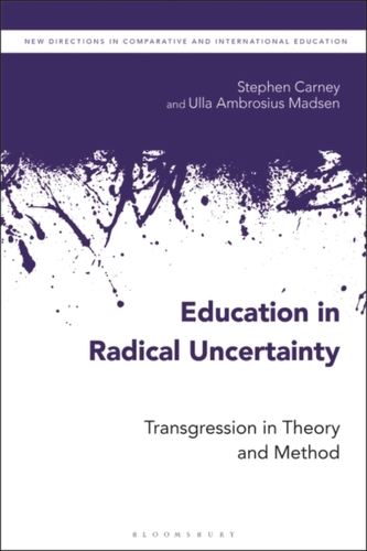 Education in Radical Uncertainty