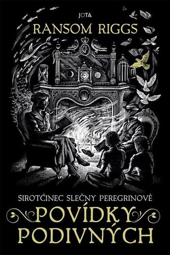 Sirotčinec slečny Peregrinové Povídky podivných