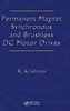 Permanent Magnet Synchronous and Brushless DC Motor Drives