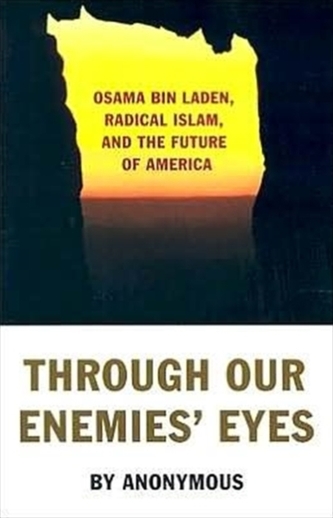 Through Our Enemies' Eyes