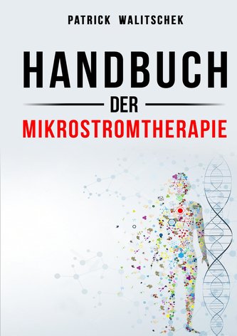 Handbuch der Mikrostromtherapie