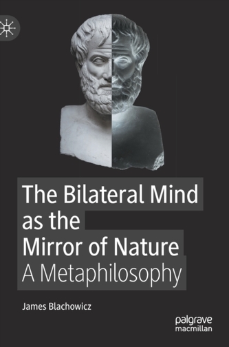 The Bilateral Mind as the Mirror of Nature
