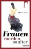 Frauen rächen raffinierter