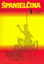 Španielčina 1,2