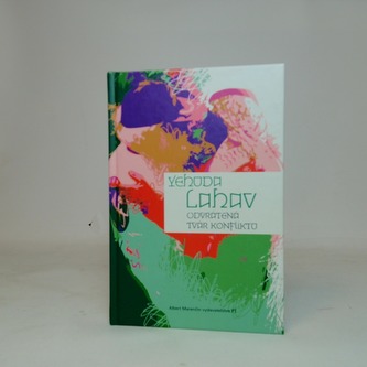 ODVRÁTENÁ TVÁR KONFLIKTU