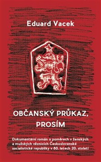 Občanský průkaz, prosím Občanský průkaz, prosím