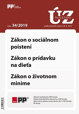 UZZ 34/2019 Zákon o sociálnom poistení, Zákon o prídavku na dieťa, Zákon o životnom minime