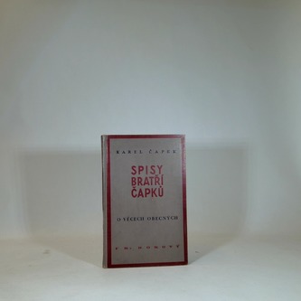 Spisy bratří Čapků o věcech obecných