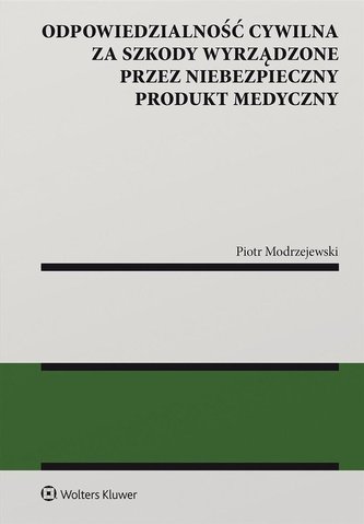 Odpowiedzialność cywilna za szkody wyrządzone..
