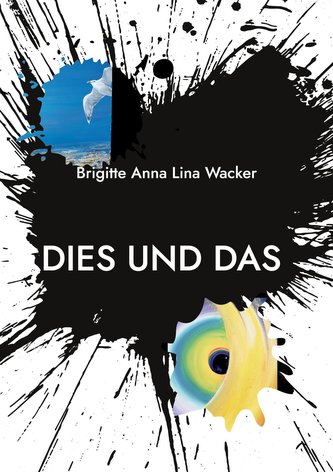 Dies und Das...aus meiner Welt
