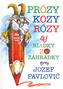 Prózy kozy Rózy