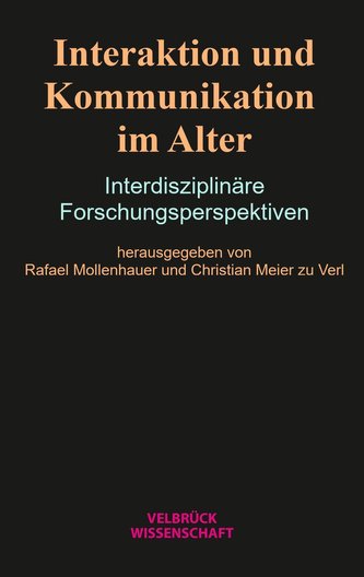 Interaktion und Kommunikation im Alter