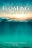 The Book of Floating