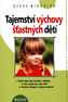 Tajemství výchovy šťastných dětí