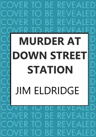 Murder at Down Street Station