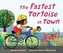The Fastest Tortoise in Town