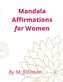 Mandala Affirmations for Women