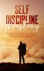 Self Discipline Mastery