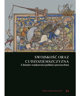 Swojskość oraz cudzoziemszczyzna Swojskość oraz cudzoziemszczyzna