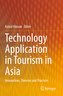 Technology Application in Tourism in Asia