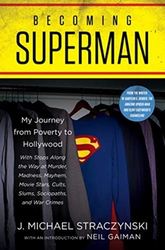 Becoming Superman