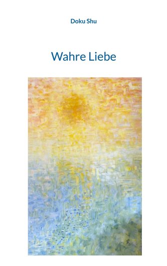 Wahre Liebe