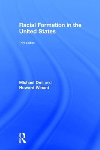 Racial Formation in the United States