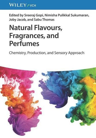 Natural Flavours, Fragrances, and Perfumes