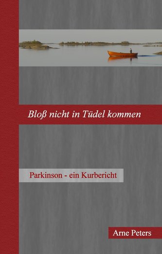 Bloß nicht in Tüdel kommen