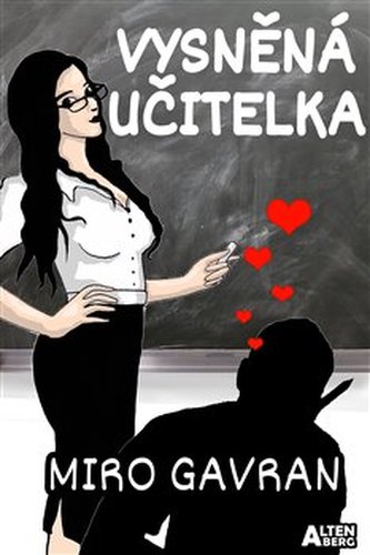 Vysněná učitelka Vysněná učitelka