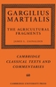 Gargilius Martialis: The Agricultural Fragments